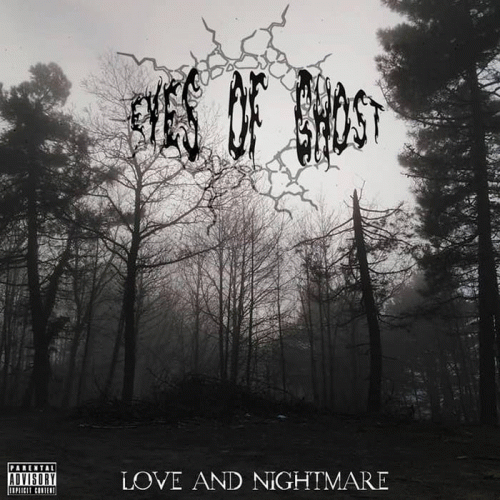 Eyes Of Ghost : Love and Nightmare